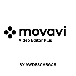Descargar Movavi Video Editor Plus Para Gratis - BY AWDESCARGAS
